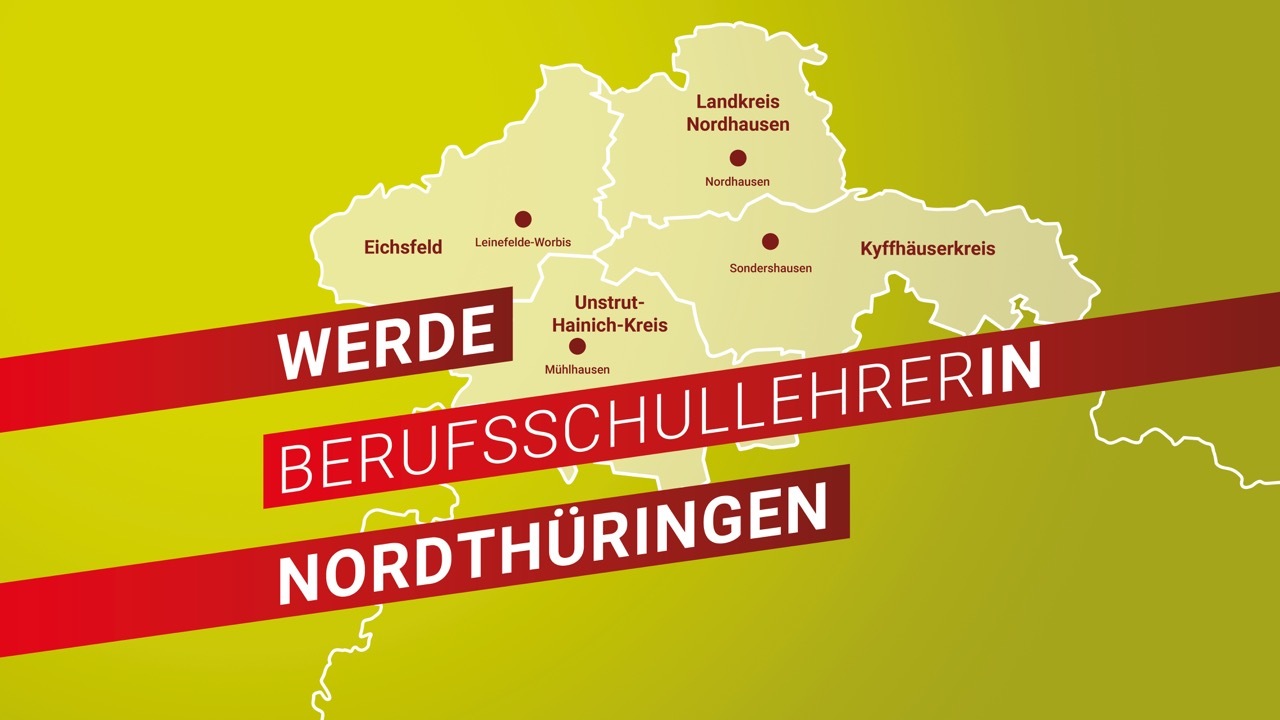 Werde Berufsschullehrer in Nordthüringen
