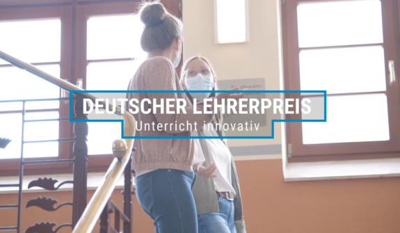 Video Deutscher Lehrerpreis 2021 – Unterricht innovativ